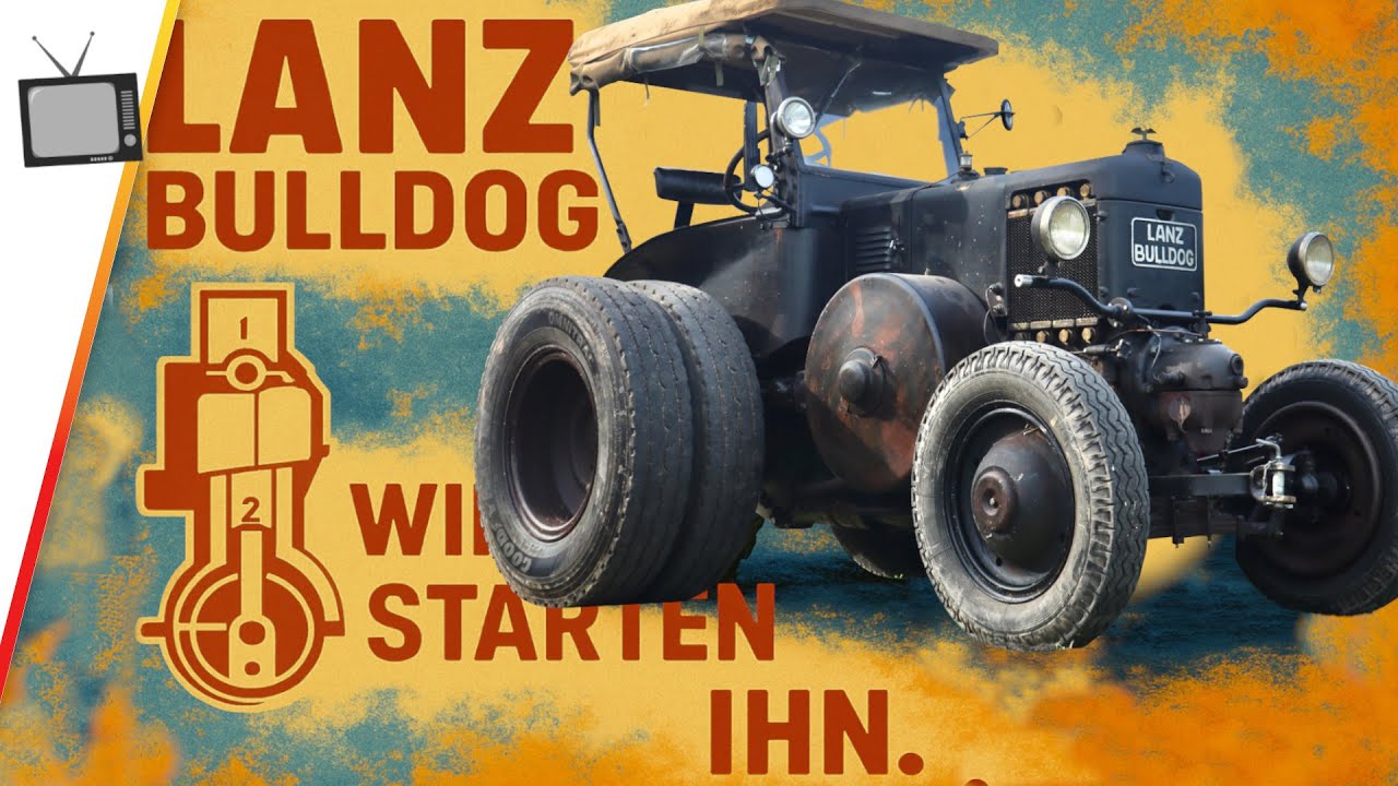 Lanz Bulldog – Glühender Koloss mit Kultstatus